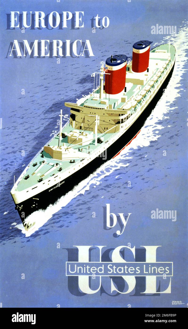Da Europa a America con le linee degli Stati Uniti di John S. Smith (date sconosciute). Poster pubblicato nel 1926 negli Stati Uniti. Foto Stock