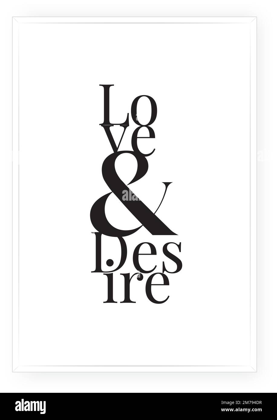 Amore e desiderio, vettore. Design d'arte scandinavo minimalista. Design del testo, lettere. Citazione positiva, motivazionale, motivazionale. Opere d'arte, opere d'arte Illustrazione Vettoriale