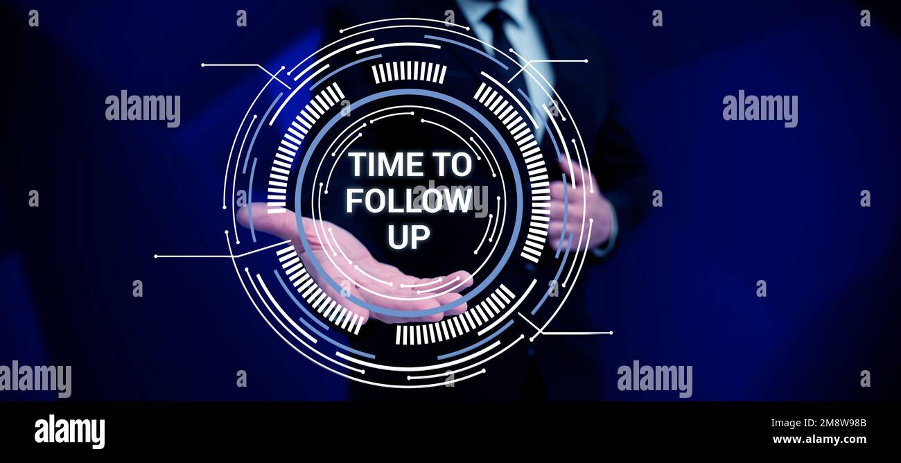 Scrittura visualizzazione testo tempo di follow-up. Vetrina aziendale richiesta dell'attività precedente o continuazione delle informazioni Foto Stock