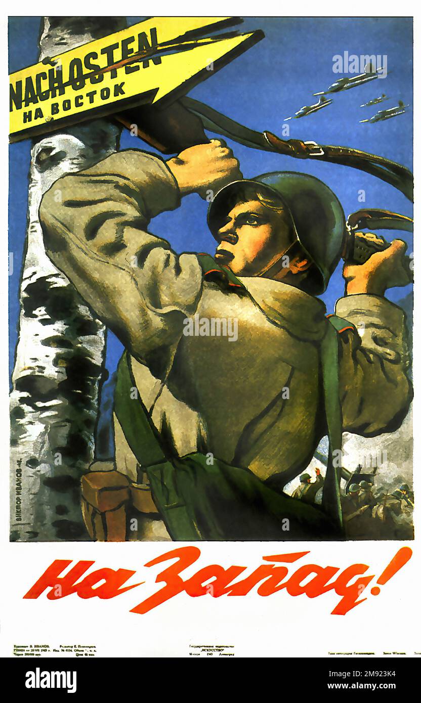 1943 - Westward! (Tradotto dal russo) - poster della propaganda sovietica dell'URSS d'epoca Foto Stock