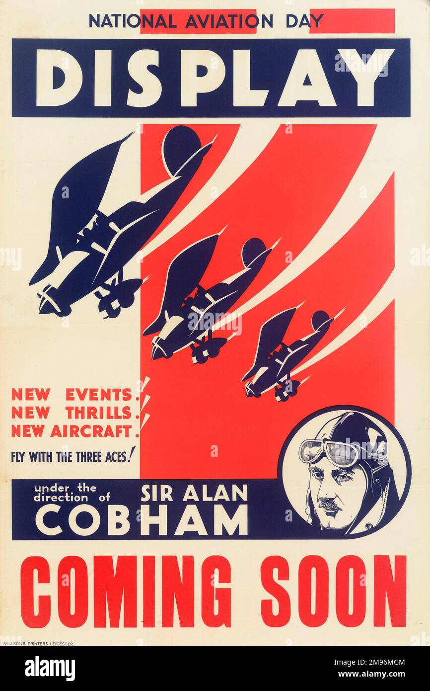 Poster, National Aviation Day Display, nuovi eventi, nuove emozioni, nuovi aerei, volare con i tre assi, sotto la direzione di Sir Alan Cobham, presto in arrivo. Foto Stock