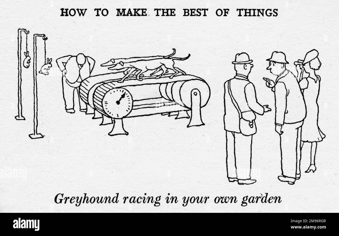 Heath Robinson - Wartime Cartoons - seconda Guerra Mondiale. Corse di levrieri nel tuo giardino. Foto Stock