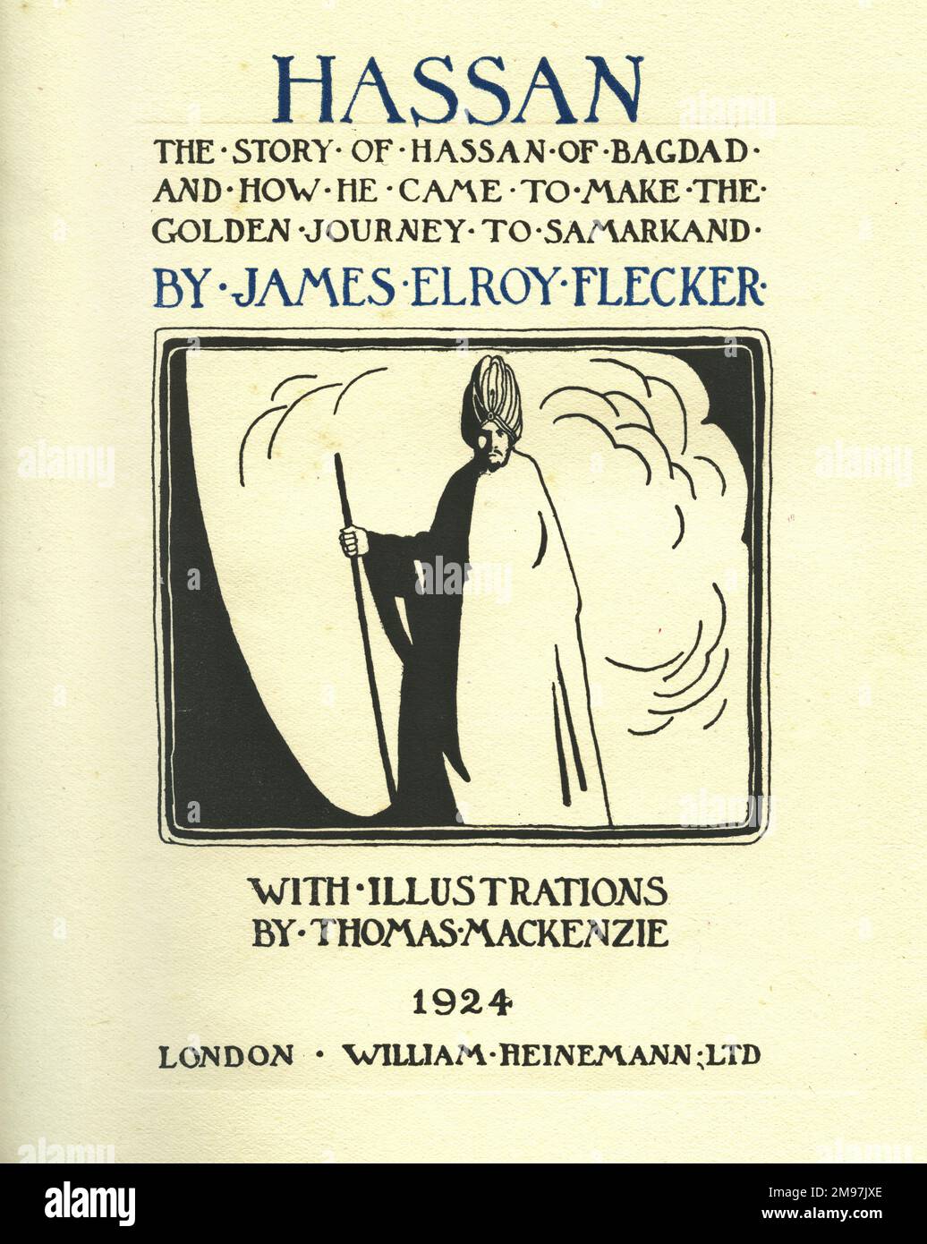 Design della pagina del titolo, Hassan (la storia di Hassan di Baghdad e come è venuto a fare il viaggio d'oro a Samarcanda), un dramma versetto di James Elroy Flecker, con illustrazioni di Thomas Mackenzie. Foto Stock