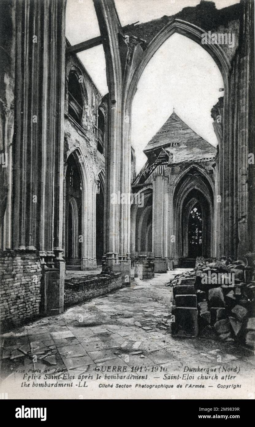 La Chiesa di Sant'Eloi (Eligio, anche Eloy o Loye), Dunkerque, Francia - devastata nel WW1. Foto Stock