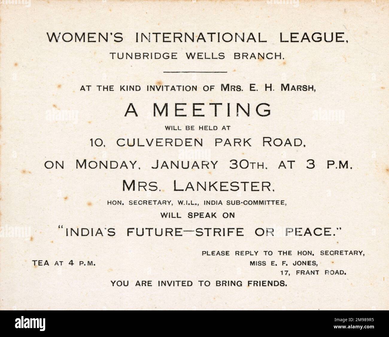 Carta d'invito, Lega Internazionale delle Donne per la Pace e la libertà, filiale di Tunbridge Wells, per un incontro con la sig.ra Lankester, Segretario DEL WIL e membro della sottocommissione India, che parla sul tema del futuro dell'India -- conflitto o pace. Foto Stock