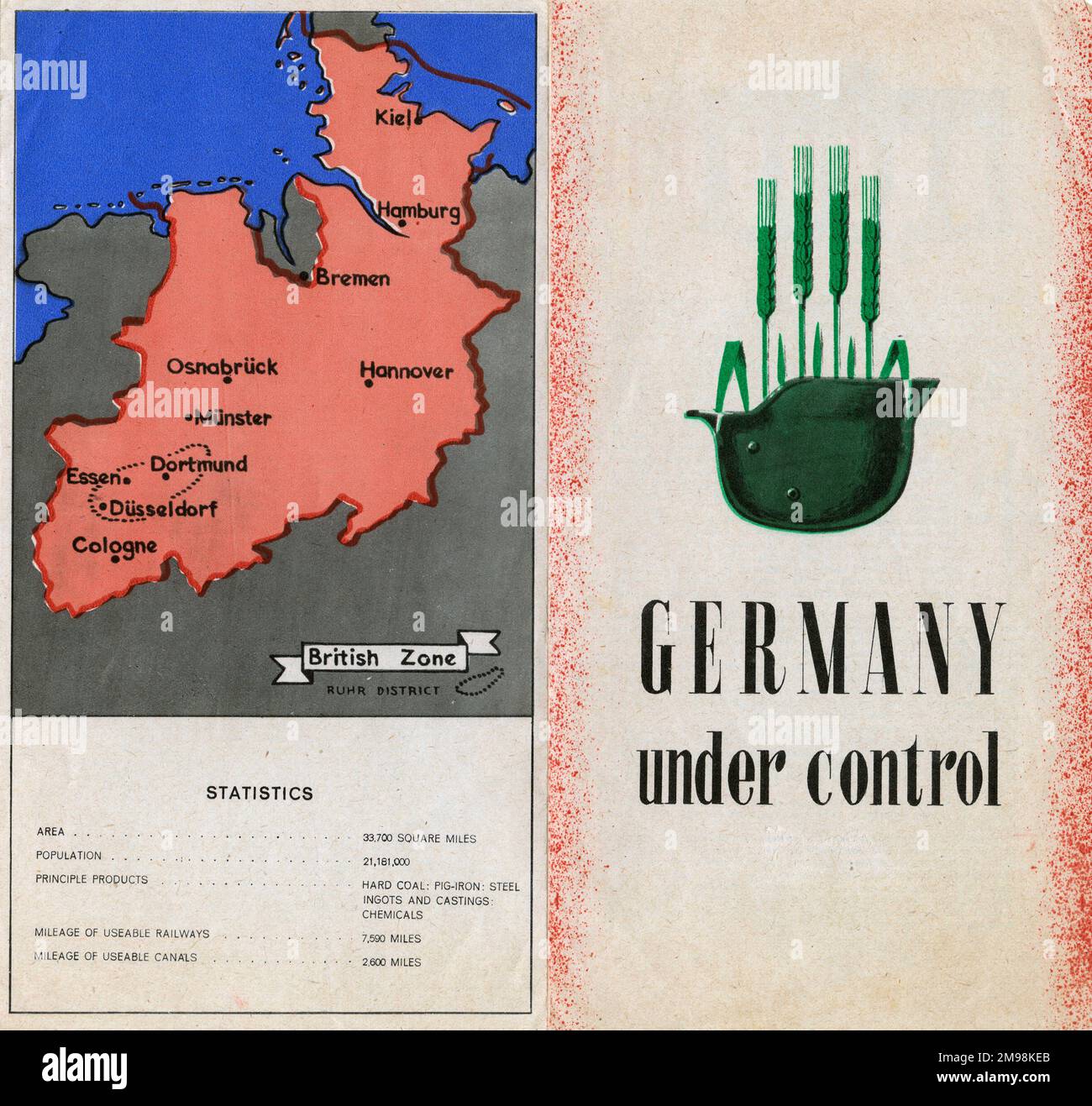 Due pagine (copertina anteriore e posteriore) di un opuscolo sulla ricostruzione del dopoguerra -- Germania sotto controllo, con una mappa che mostra la zona britannica, e statistiche. Foto Stock