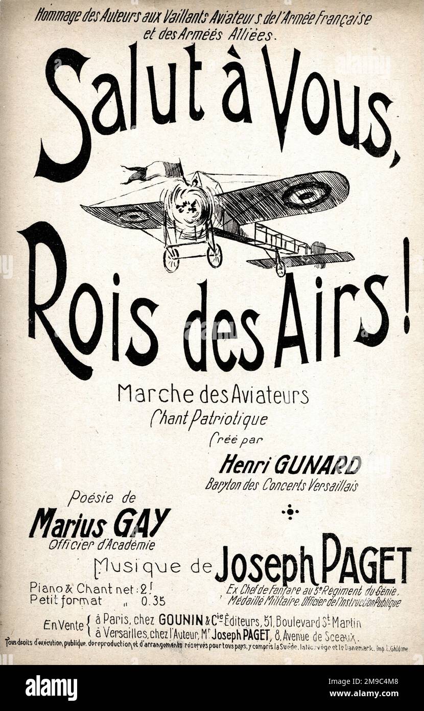 Copertina musicale, Salut a Vous, Rois des Airs! Marche des Aviateurs (noi vi saluta, Re dell'aria, marcia degli Aviatori), parole di Marius Gay, ufficiale dell'Accademia, musica di Joseph Paget, WW1 canzone patriottica creata da Henri Gunard, baritono dei Concerti di Versailles Foto Stock