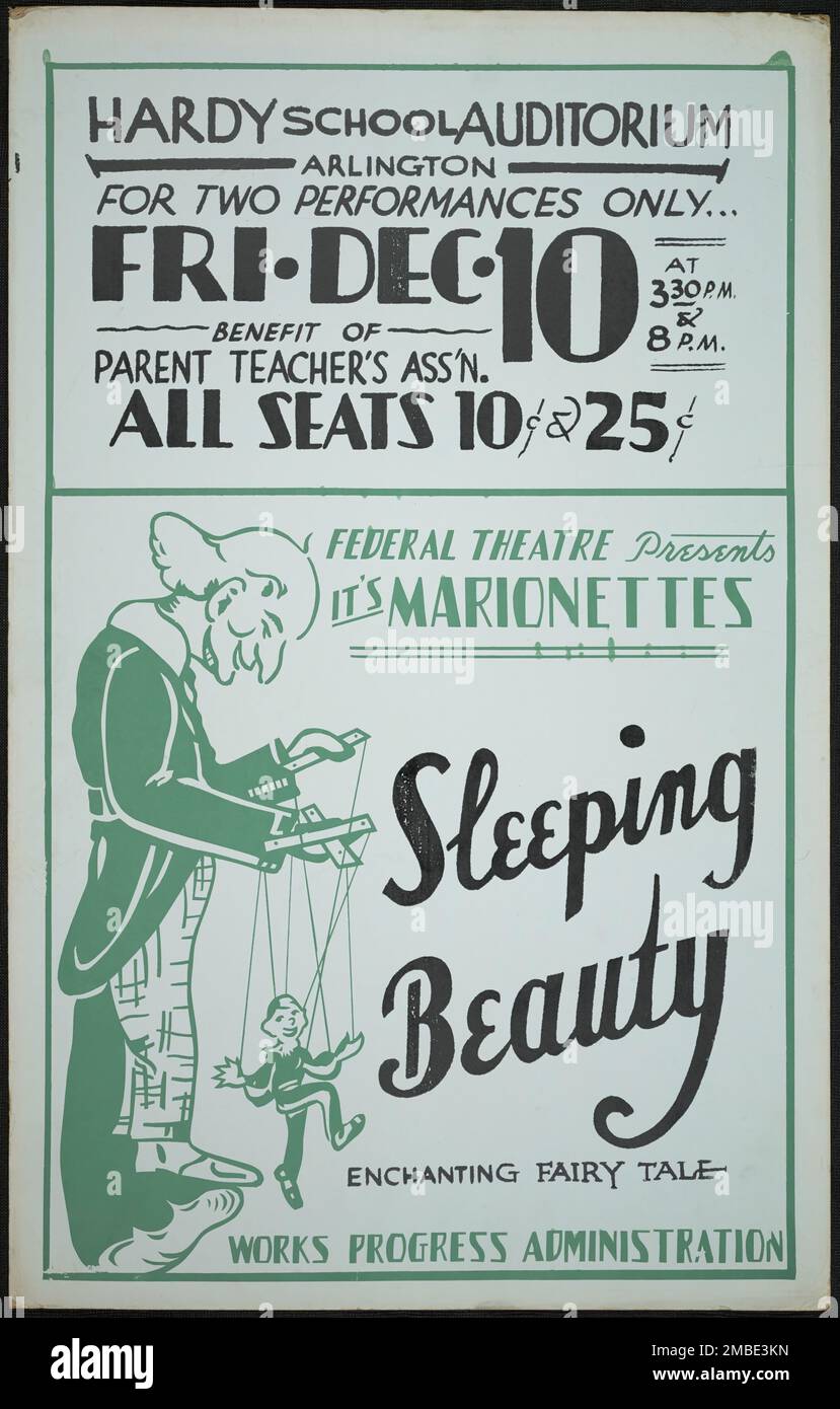 Dormire la bellezza, [193-]. 'Hardy School Auditorium - Arlington - solo per due spettacoli...beneficiate dell'Ass'n...Federal Theatre presenta - IT's Marionettes - Sleeping Beauty - Enchanting Fairy tale'. Il progetto del Teatro Federale, creato dagli Stati Uniti Works Progress Administration nel 1935, è stata progettata per conservare e sviluppare le competenze degli operai teatrali, riutilizzarle in soccorso pubblico, e per portare il teatro a migliaia negli Stati Uniti che non avevano mai visto prima spettacoli teatrali dal vivo. Foto Stock