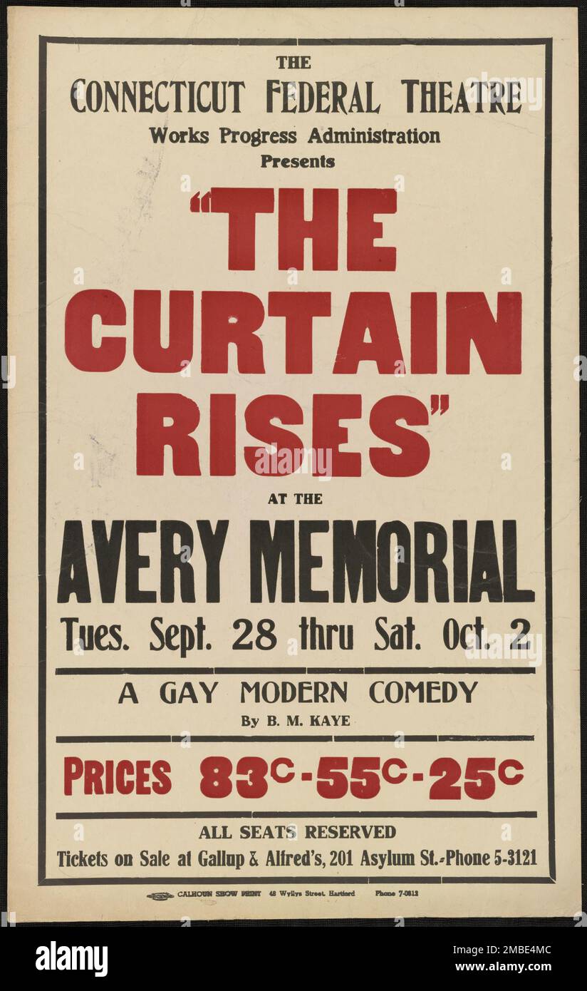 The Curtain Rises, Hartford, CT, 1937. 'The Connecticut Federal Theatre...presenta - "The Curtain Rides" al memoriale Avery...Una commedia gay moderna di B.M. Kaye'. Il progetto del Teatro Federale, creato dagli Stati Uniti Works Progress Administration nel 1935, è stata progettata per conservare e sviluppare le competenze degli operai teatrali, riutilizzarle in soccorso pubblico, e per portare il teatro a migliaia negli Stati Uniti che non avevano mai visto prima spettacoli teatrali dal vivo. Foto Stock