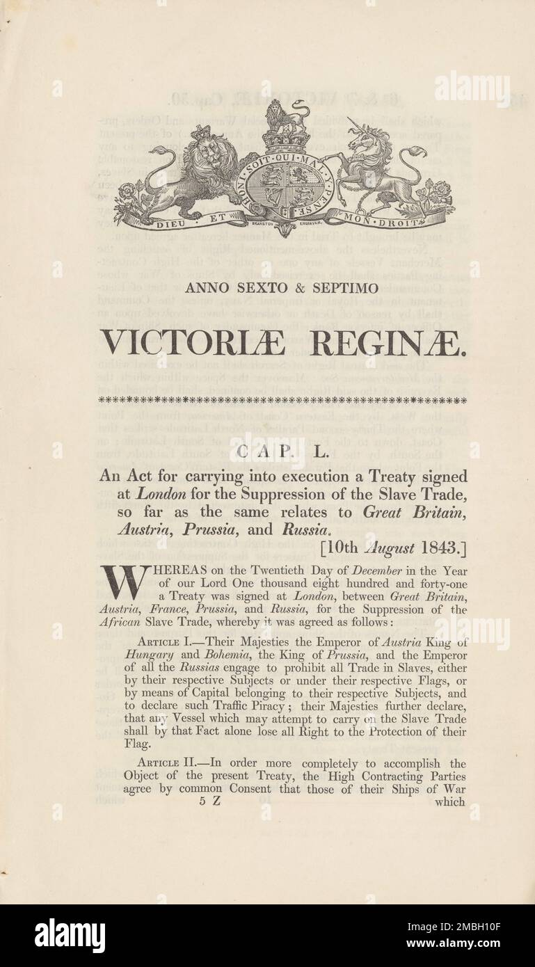 Atto per l'esecuzione di un trattato firmato a Londra per la soppressione del traffico di schiavi, nella misura in cui lo stesso si riferisca a Gran Bretagna, Austria, Prussia e Russia, 1843-08-10. Documento legale britannico. Foto Stock