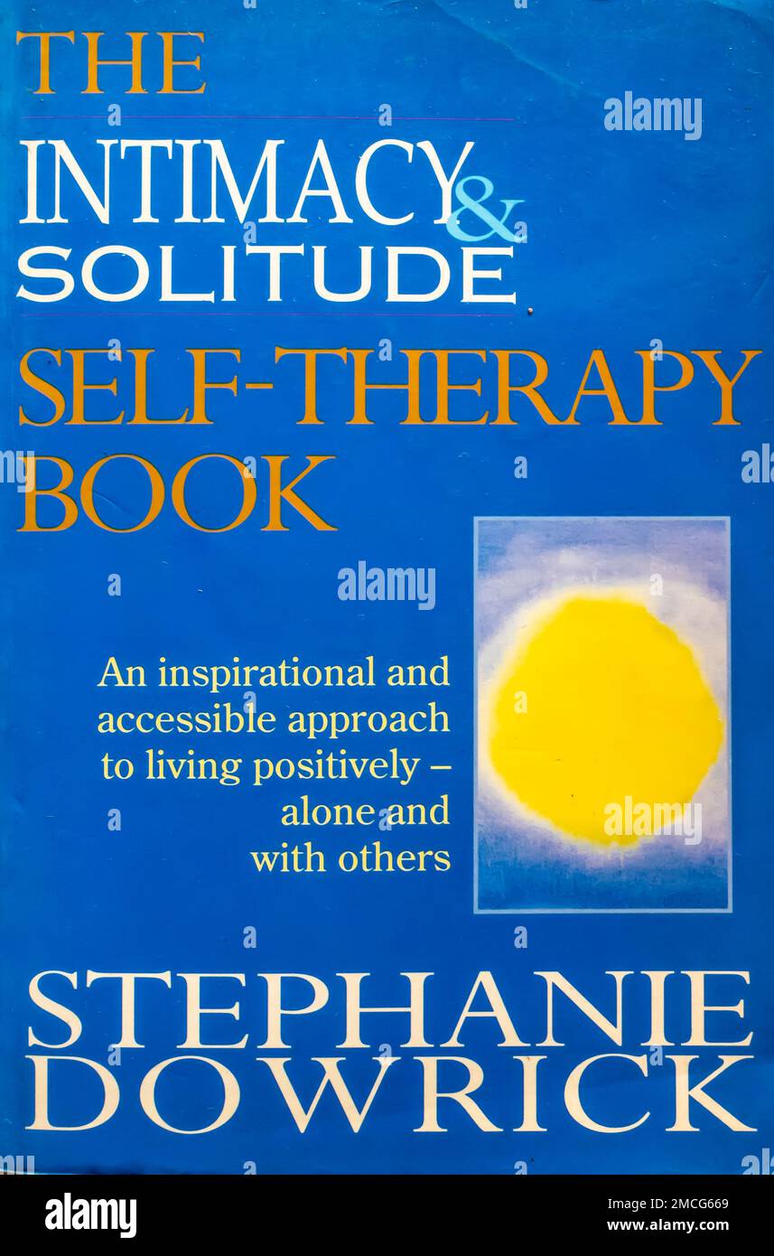 Intimacy and Solitude Book di Stephanie Dowrick 1991 Foto Stock