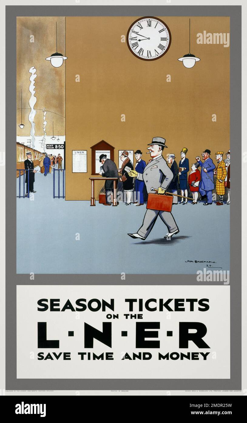 Biglietti stagionali per la LNER. Risparmia tempo e denaro con Henry Mayo Bateman (1887-1970). Poster pubblicato nel 1928 nel Regno Unito. Foto Stock