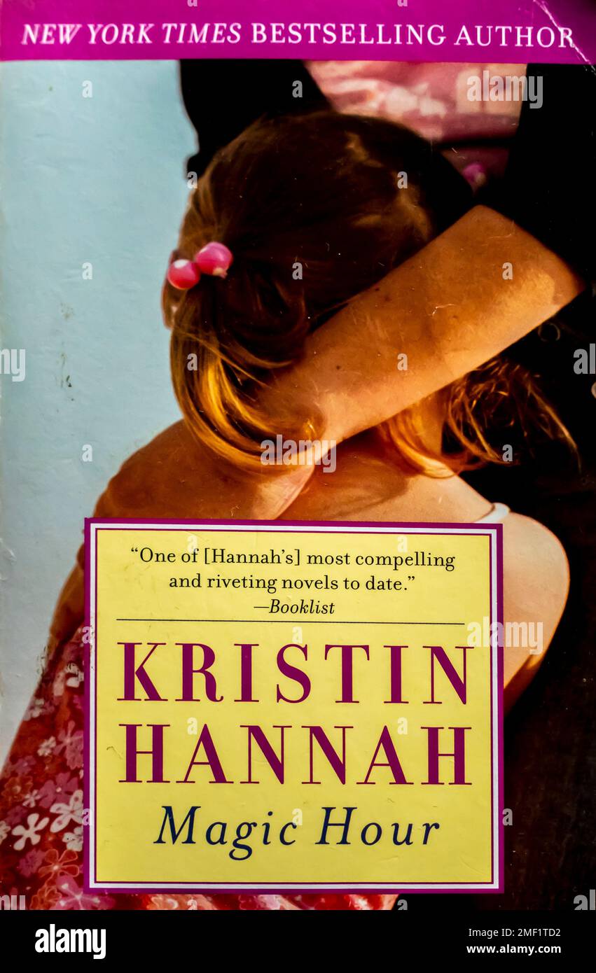Magic Hour romanzo di Kristin Hannah 2006 Foto Stock