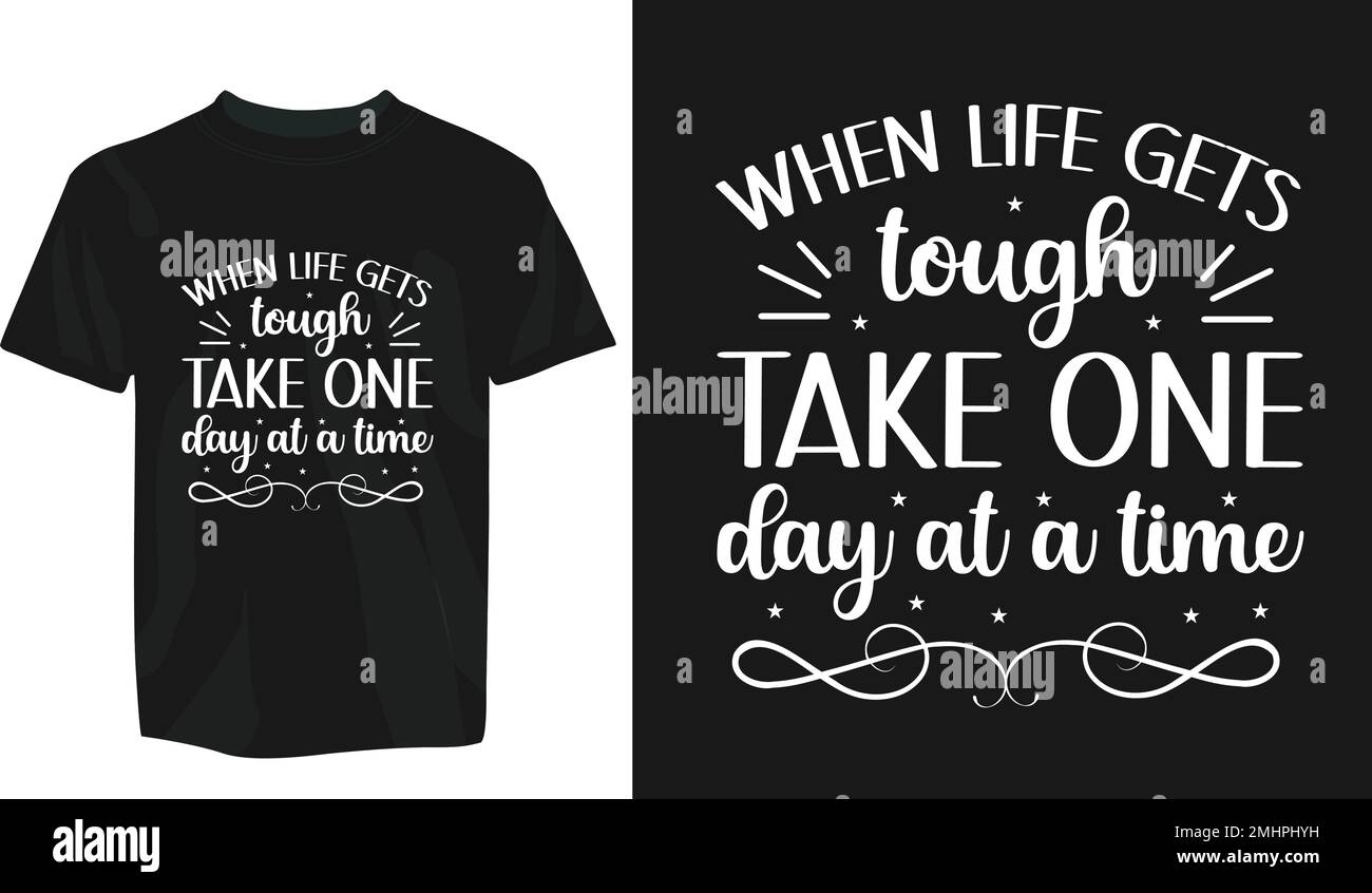 Tipografia motivazionale Tshirt design, tipografia motivazionale Tshirt, motivate, motivo camicia design, tipografia Tshirt design Illustrazione Vettoriale