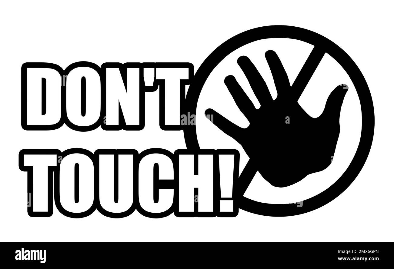 Non toccare! Illustrazione della mano e del segno di divieto come misura importante durante il focolaio di coronavirus Foto Stock