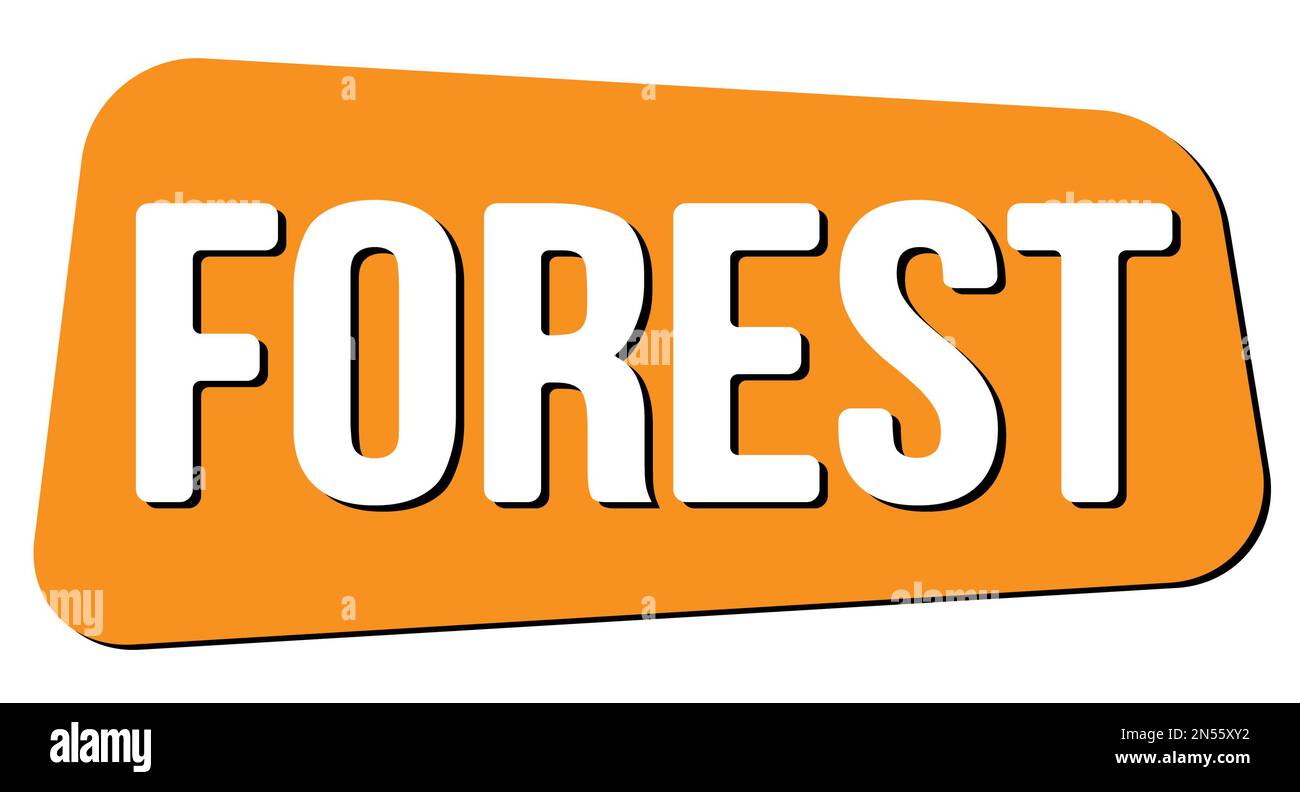 Testo DELLA FORESTA scritto sul segno arancione del timbro del trapezio. Foto Stock