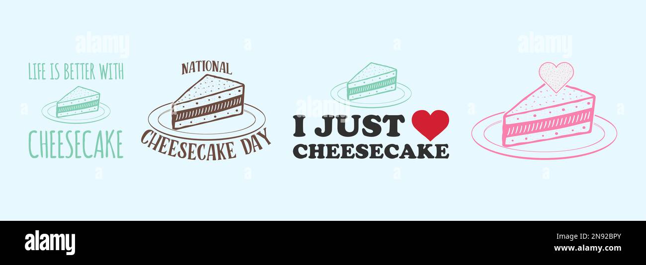 Disegno vettoriale del giorno nazionale del Cheesecake con vari colori e citazioni diverse. Fetta di torta su un'illustrazione della piastra. Illustrazione Vettoriale