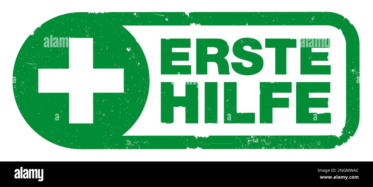 Green Erste Hilfe, tedesco per il primo soccorso, timbro di gomma stampa con un simbolo a croce Foto Stock