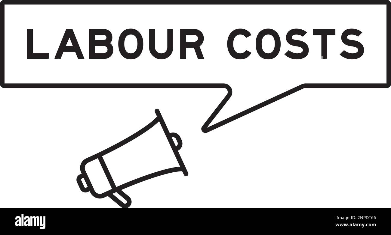 Icona del megafono con bolla vocale in parola costo del lavoro su sfondo bianco Illustrazione Vettoriale