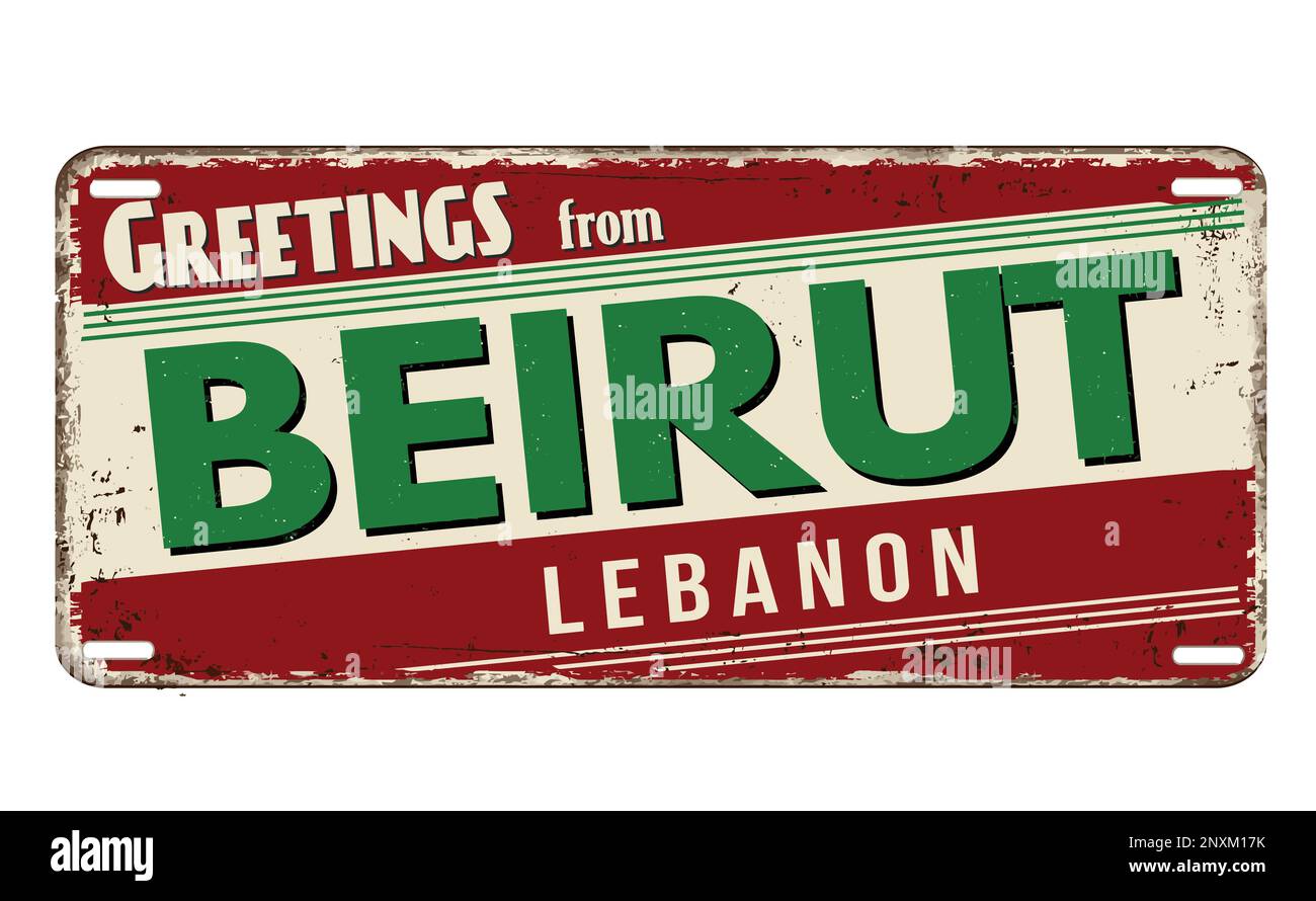 Saluti da Beirut vintage arrugginito metallo segno su uno sfondo bianco, vettore illustrazione Illustrazione Vettoriale