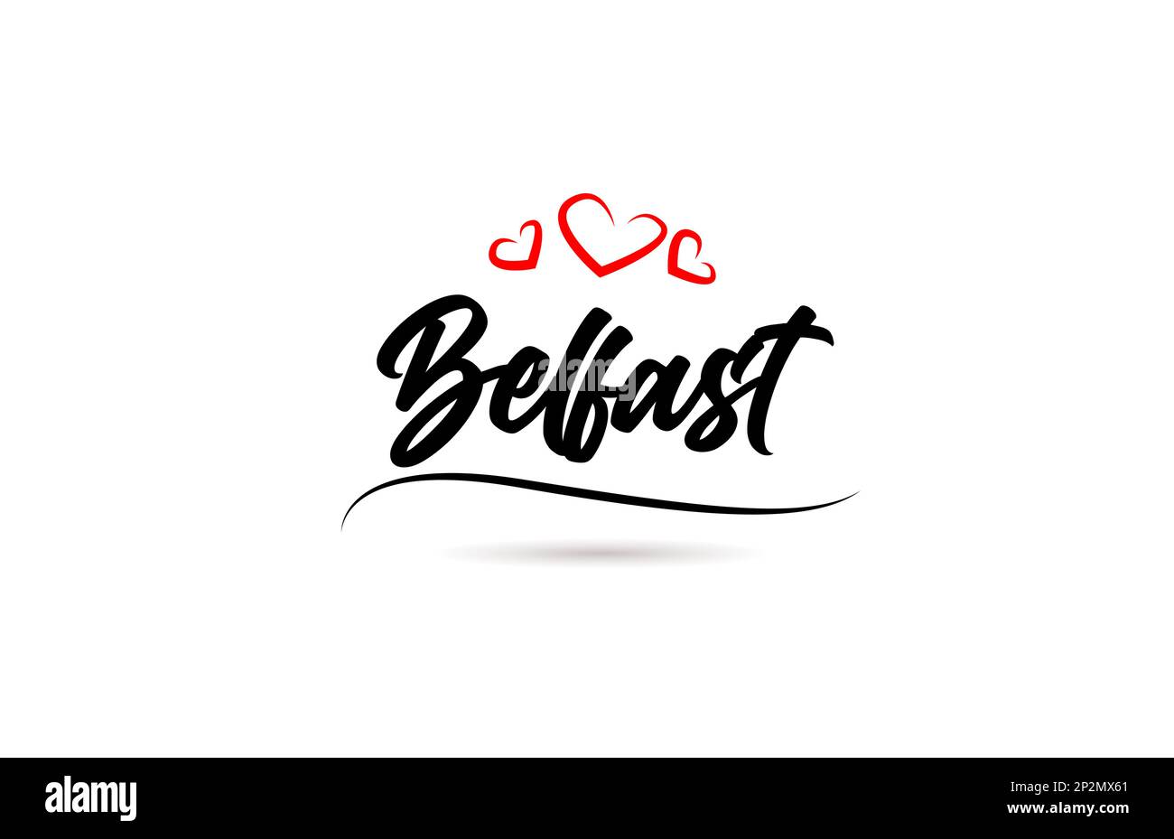 Belfast città europea tipografia testo parola con stile d'amore. Scrittura a mano. Testo calligrafico moderno Illustrazione Vettoriale