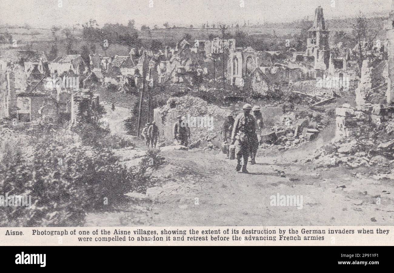 Aisne - Aisne villaggio mostrando distruzione da parte degli invasori tedeschi WW1 Foto Stock