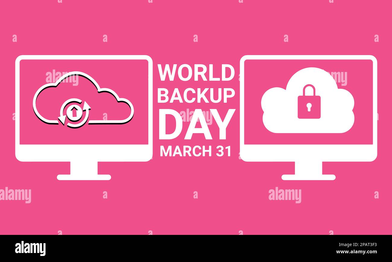Illustrazione del World Backup Day. Illustrazione dei dati del computer di backup. Due monitor per PC con icona di caricamento cloud. Poster del giorno del backup mondiale, Illustrazione Vettoriale