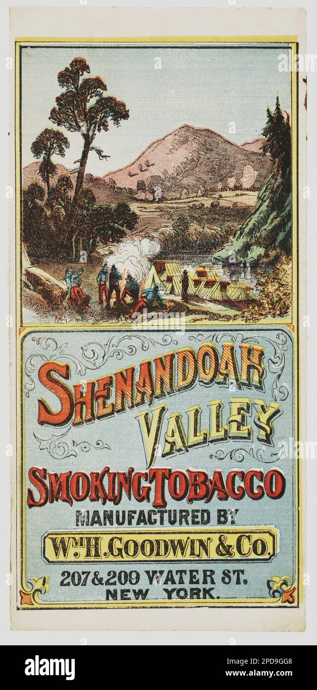 Shenandoah Valley fumo tabacco prodotto da Wm. H. Goodwin & Co., 207 & 209 Water St., New York. Titolo della voce, SUDDIVISIONE DEL LOTTO oggetto: Guerra, 1861-1865 (Guerra civile). Campi militari, 1860-1870, Stati Uniti, Storia, Guerra civile, 1861-1865, vita militare, Shenandoah River Valley (Virginia e W. Virginia), 1860-1870. Foto Stock