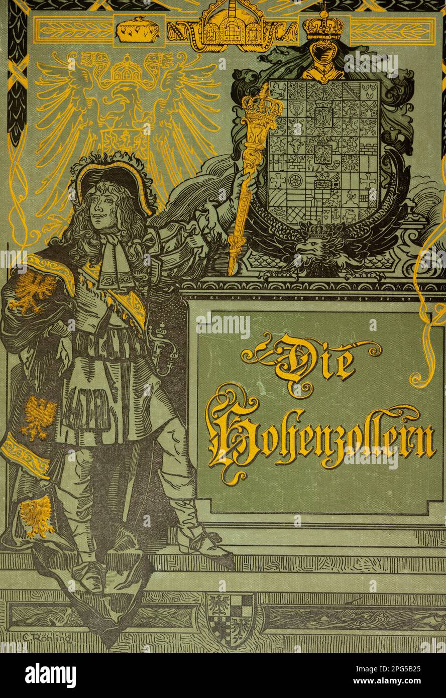Copertina e titolo del libro, Die Hohenzollern, storia dell'Hohenzollern e dei loro antenati dal Medioevo al 19th ° secolo, Prussia, Foto Stock
