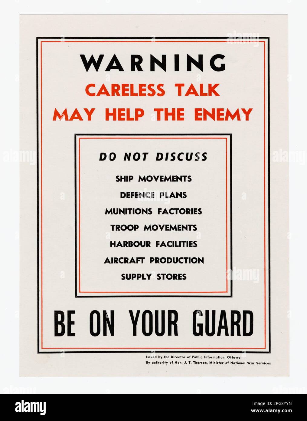 Attenzione: Una conversazione incauta può aiutare l'nemico. Paese: Canada Contributor: Direttore dell'informazione pubblica; Ministro dei servizi nazionali di guerra. 1942 - 1945. Ufficio per la gestione delle emergenze. Ufficio delle informazioni di guerra. Filiale operazioni nazionali. Ufficio servizi speciali. 3/9/1943-9/15/1945. Manifesti stranieri della seconda guerra mondiale Foto Stock