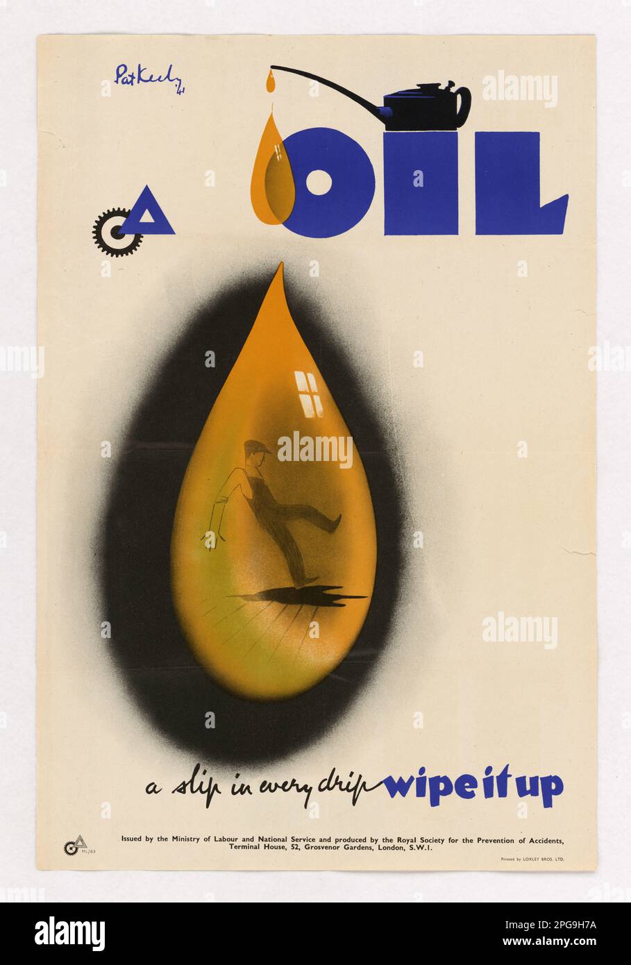 Olio - Uno slittamento in ogni gocciolamento - lo asciuga in su. Artista: Pat Keely stampato da: Loxley Bros. Ltd Contributore: Ministero del lavoro e del servizio nazionale; Royal Society for the Prevention of Infortuns. 1942 - 1945. Ufficio per la gestione delle emergenze. Ufficio delle informazioni di guerra. Filiale operazioni nazionali. Ufficio servizi speciali. 3/9/1943-9/15/1945. Manifesti stranieri della seconda guerra mondiale Foto Stock