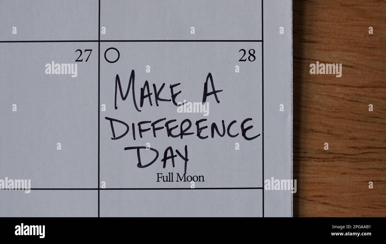 Make a Difference Day, segnato su un calendario, si celebra ogni anno il quarto sabato di ottobre, il 28 ottobre di quest'anno. Foto Stock