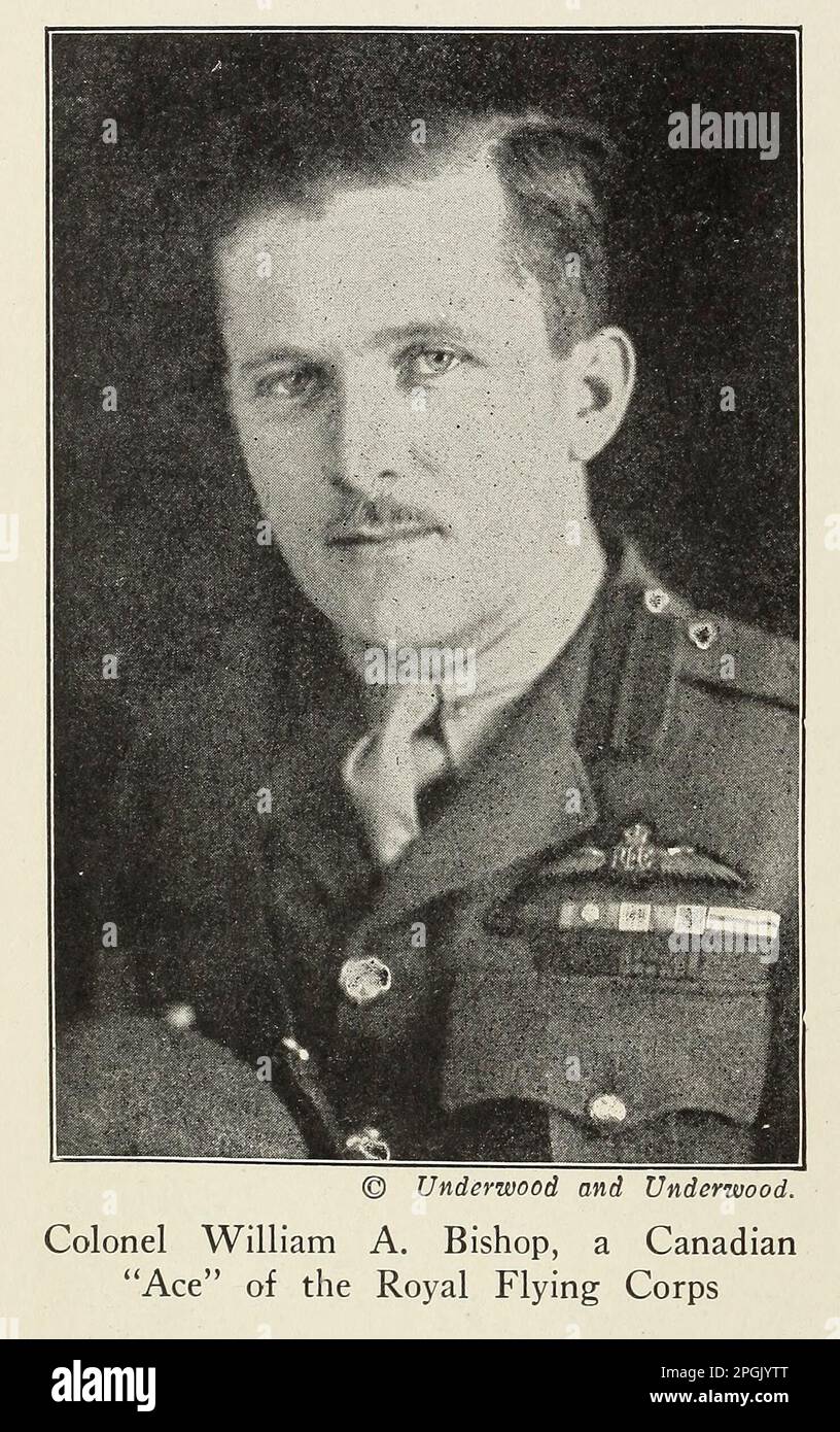 Il colonnello William A. Bishop, un 'Asso' canadese del Royal Flying Corps dal libro 'fatti di eroismo e coraggio : il libro degli eroi e dell'audacia personale ' di Elwyn Alfred Barron e Rupert Hughes, Pubblicazione Data 1920 Editore New York : Harper & Brothers Publishers Publishers Foto Stock