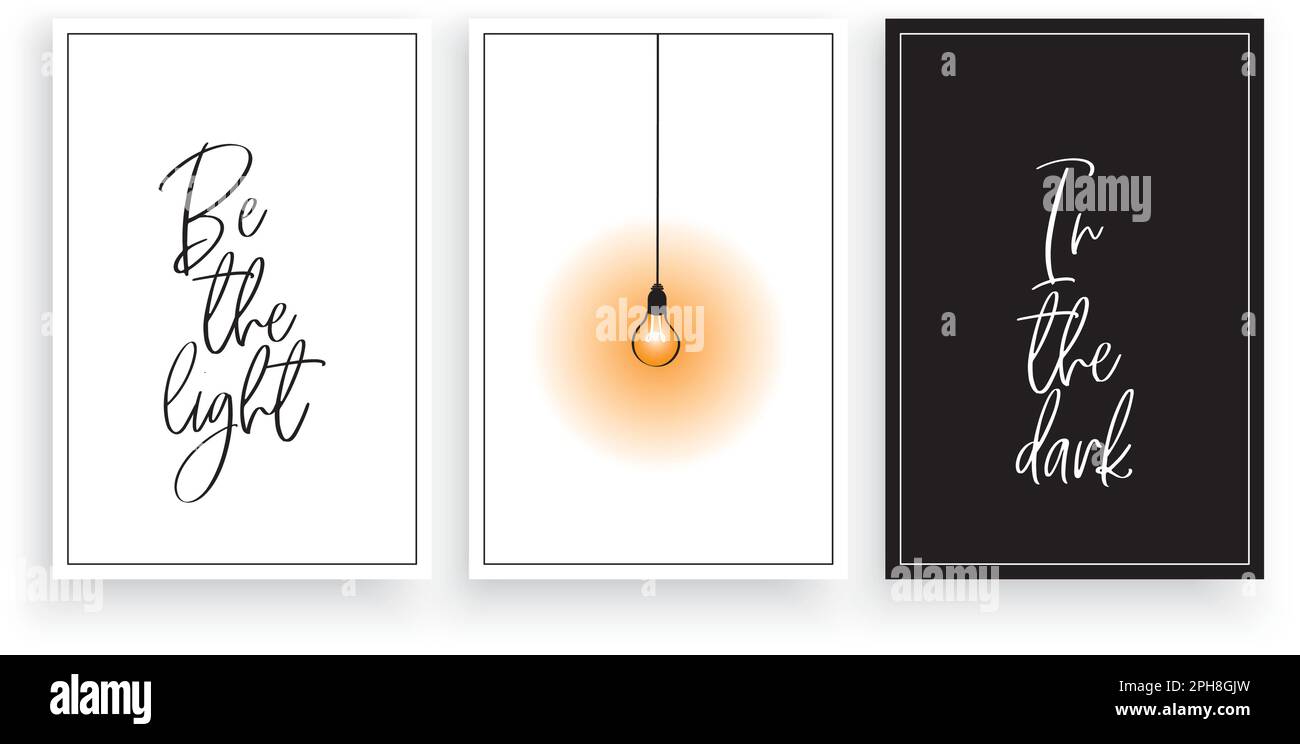 Sia la luce dentro al vettore scuro. Poster scandinavo in tre pezzi. Illustrazione della lampadina. Citazioni motivazionali positive. Illustrazione Vettoriale