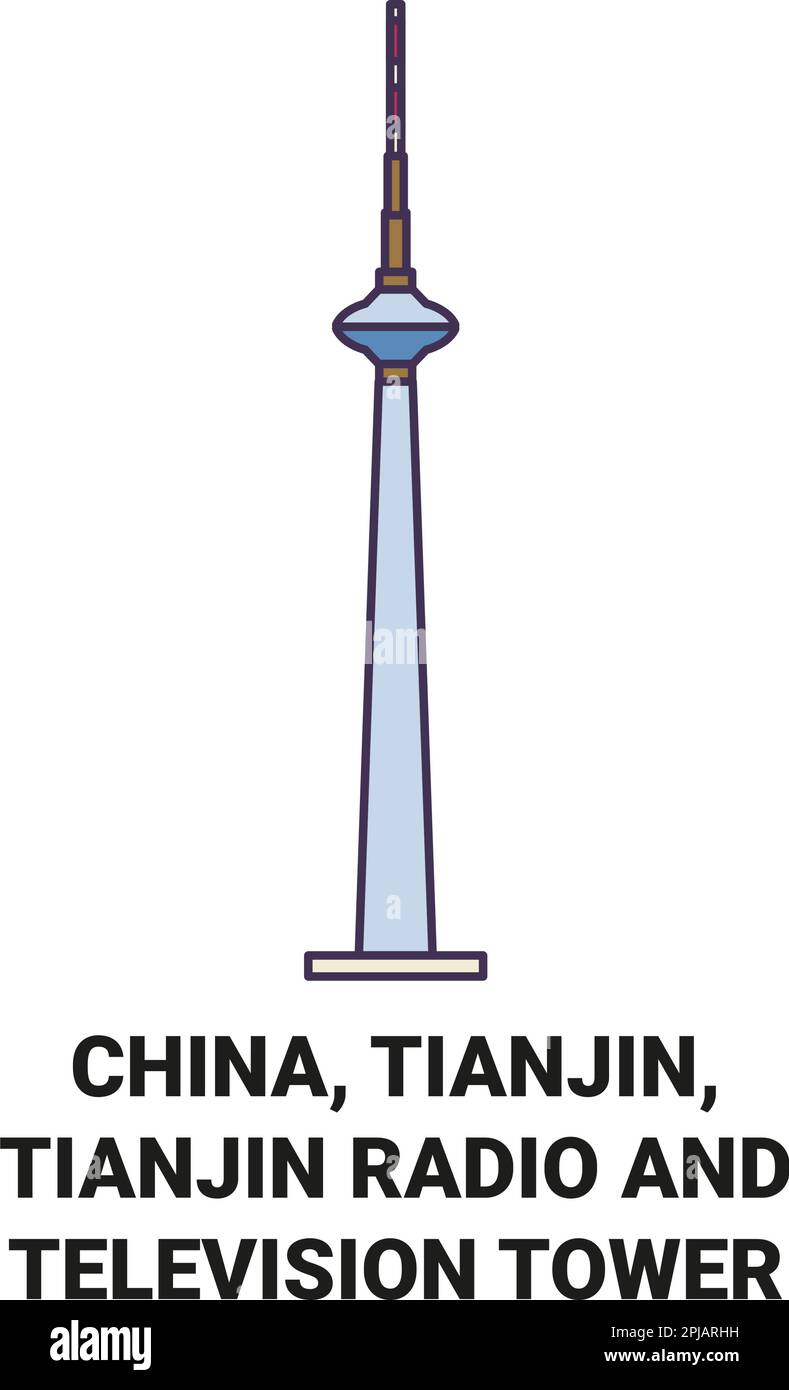 Cina, Tianjin, Tianjin radio e Torre televisiva viaggio punto di riferimento vettore illustrazione Illustrazione Vettoriale