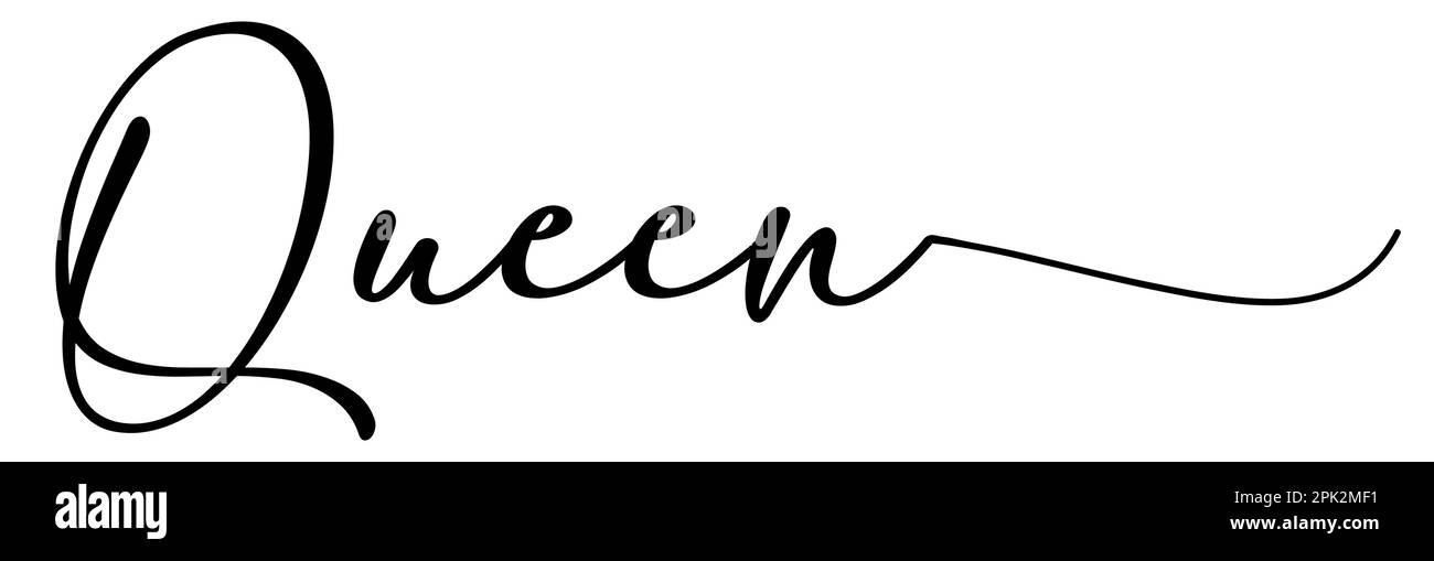 Carta Queen. Citazione positiva disegnata a mano. Calligrafia a pennello moderna. Isolato su sfondo bianco Illustrazione Vettoriale