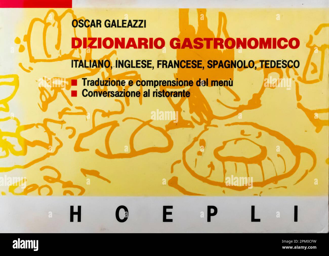 Dizionario gastronomico versione cartacea Multilingual Edition di Oscar Galeazzi 1994. Hoepli Foto Stock