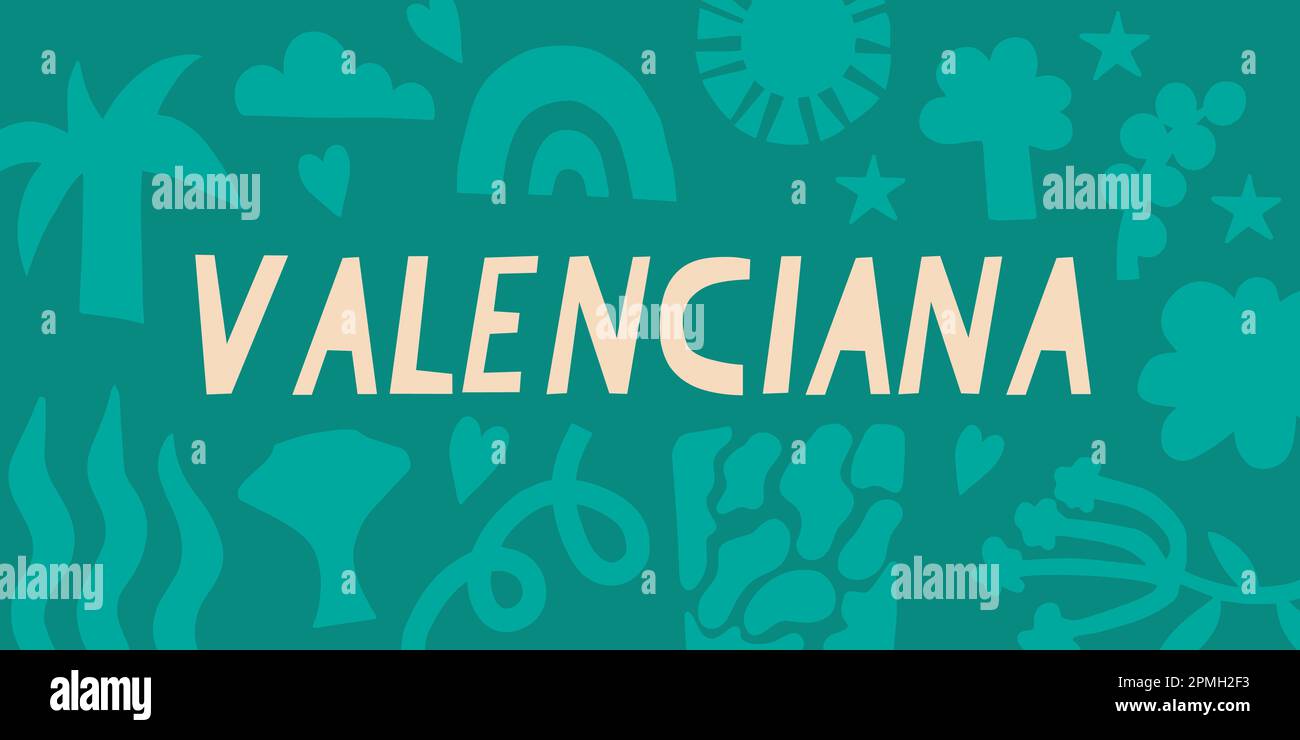 Valencia, regione della Spagna. Iscrizione spagnola. Sfondo astratto floreale. Banner vettoriale per design, stampa, adesivi. Illustrazione Vettoriale