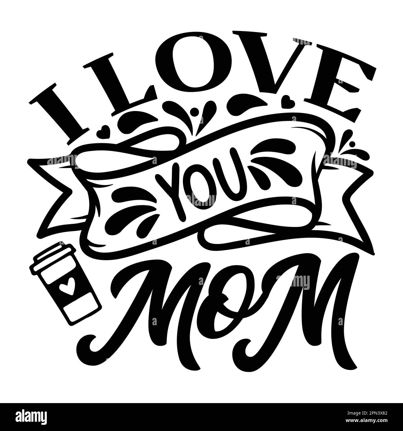 I Love you mom, Mother's Day typography shirt design per la mamma amante mamma mommy mama calligrafia fatta a mano vettore illustrazione Silhouette Illustrazione Vettoriale