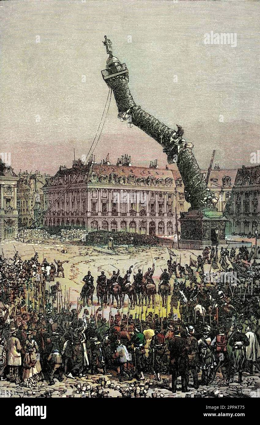 Distruzione della colonna di Vendome durante il comune, 1871 - la chute de la colonne Vendome a Parigi le 16 mai 1871, abattue, lors des evenements de la commune Foto Stock