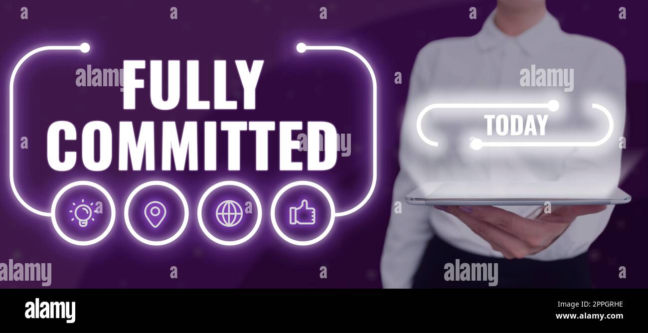 Display concettuale Fully CommittedExtremely ha accettato di fare qualcosa nella vita sicuramente. La panoramica aziendale ha accettato di fare qualcosa nella vita sicuramente Foto Stock