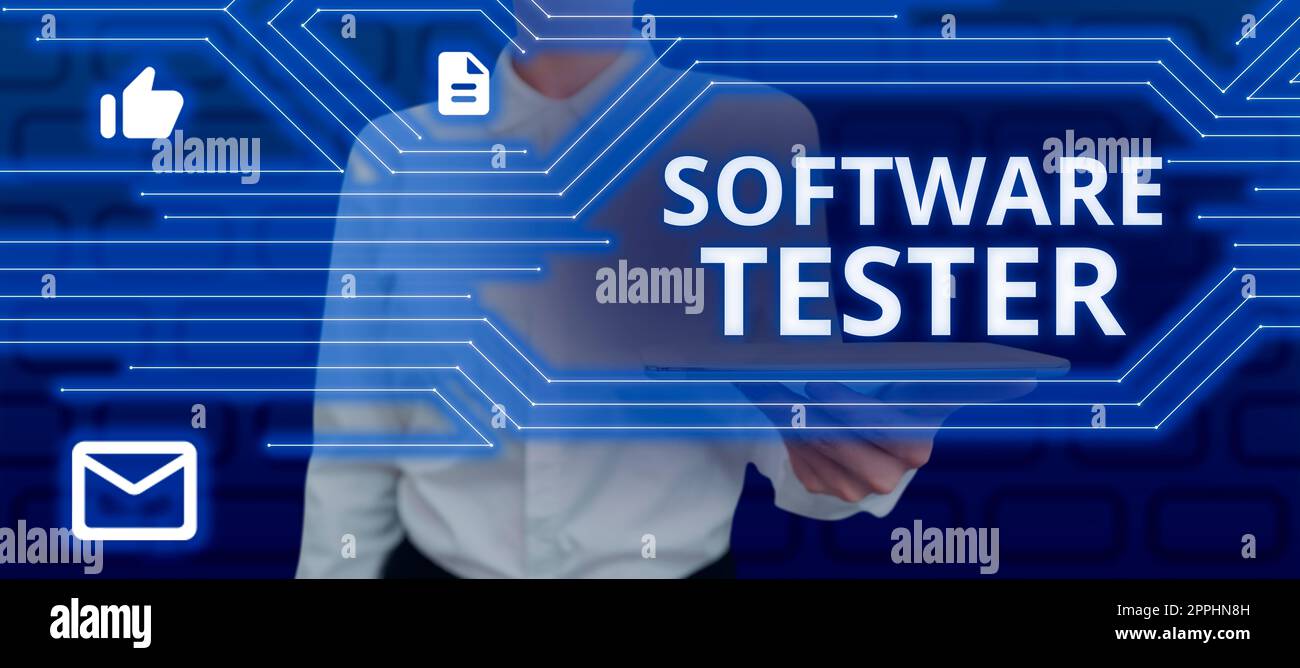 Cartello di testo che mostra Software Tester. Concetto aziendale implementato per proteggere il software da attacchi dannosi Foto Stock