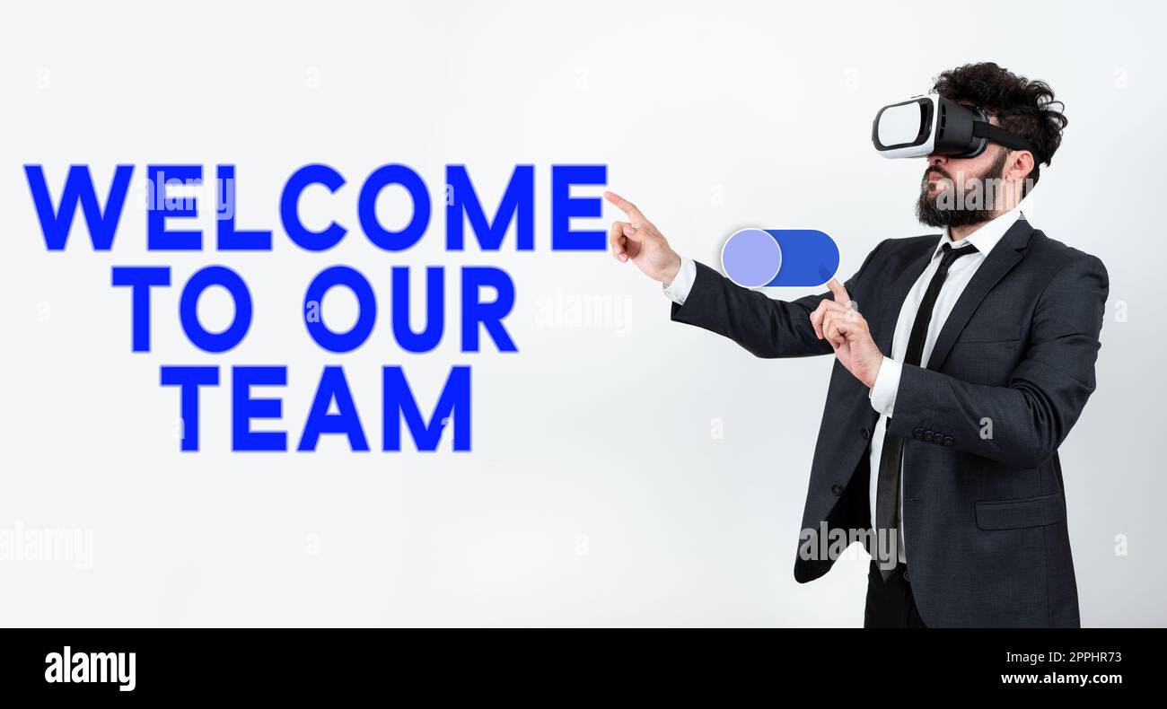 Insegna di ispirazione Benvenuto nel nostro team. Approccio aziendale che introduce un'altra persona ai tuoi compagni di squadra Foto Stock