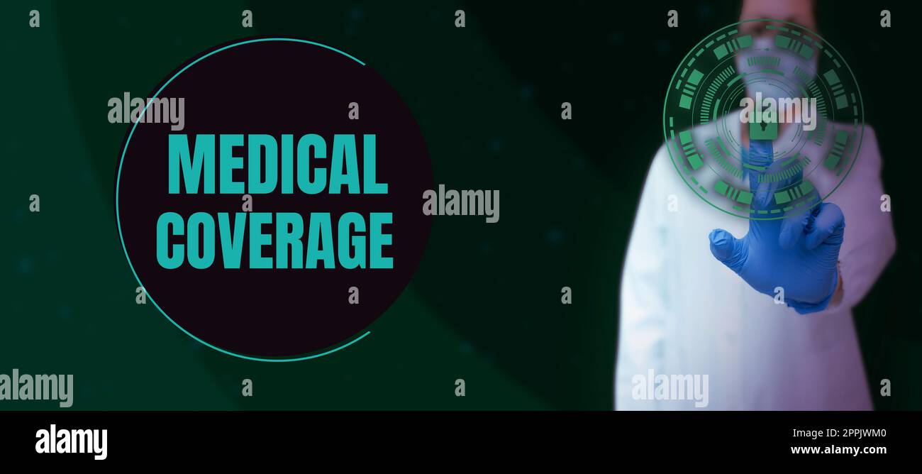 Scrittura di testo con visualizzazione della copertura medica. Concetto che significa inclusione nell'ambito di una polizza assicurativa o di un piano di protezione medica Foto Stock