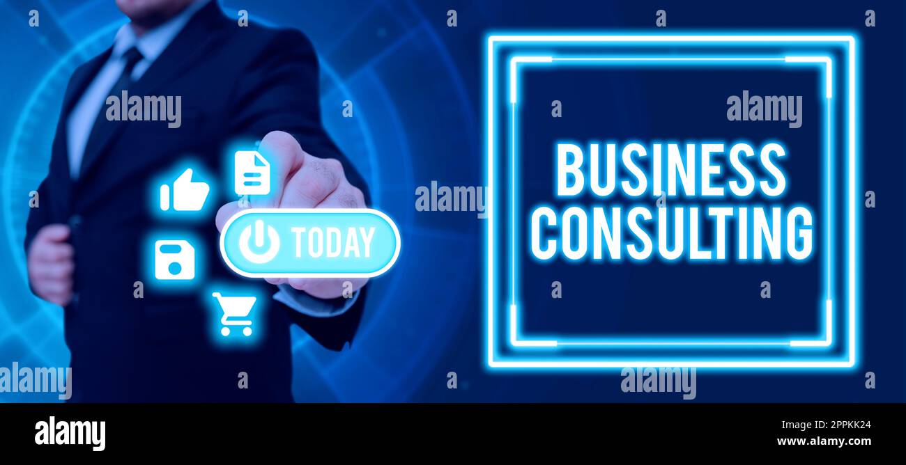 Mostra la segnaletica di Business Consulting. Il concetto di business unisce la pratica delle competenze teoriche accademiche Foto Stock
