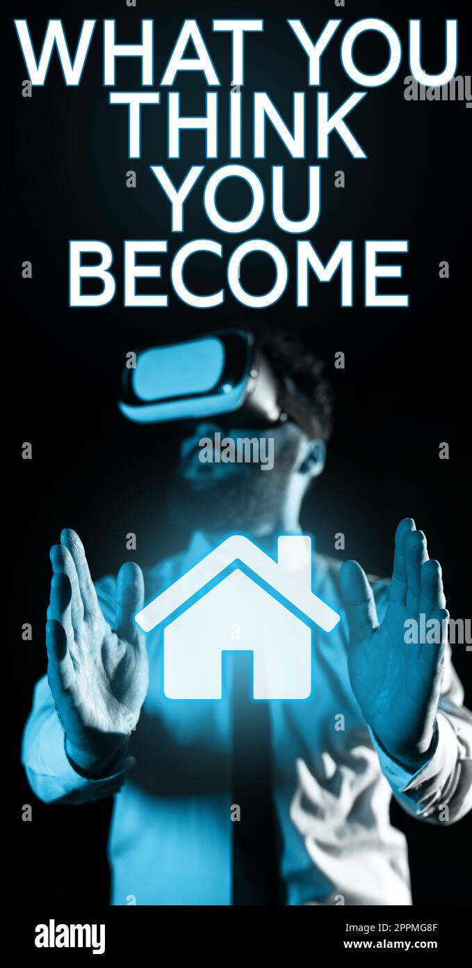 Didascalia di testo che presenta ciò che pensi di diventare. La parola per essere riuscito e positivo nella vita richiede i buoni pensieri Foto Stock