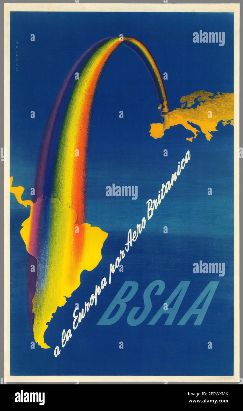 BSAA a la Europa par Aero Britannica Color BSAA Airline Poster da viaggio di Frederic Henri Kay Henrion. Datato 5.10.48, per la British South American Airways. Mostra il percorso del servizio dal Regno Unito al Sud America. Foto Stock