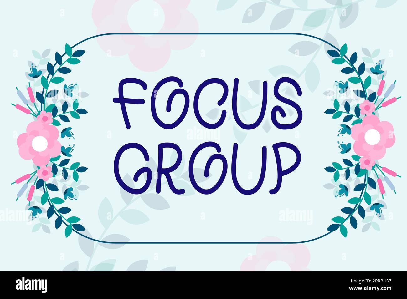 Gruppo focus testo calligrafia. Il concetto di business viene mostrato per partecipare alla discussione su qualcosa di Blank Frame decorato con forme modernizzate astratte Fiori e fogliame. Foto Stock