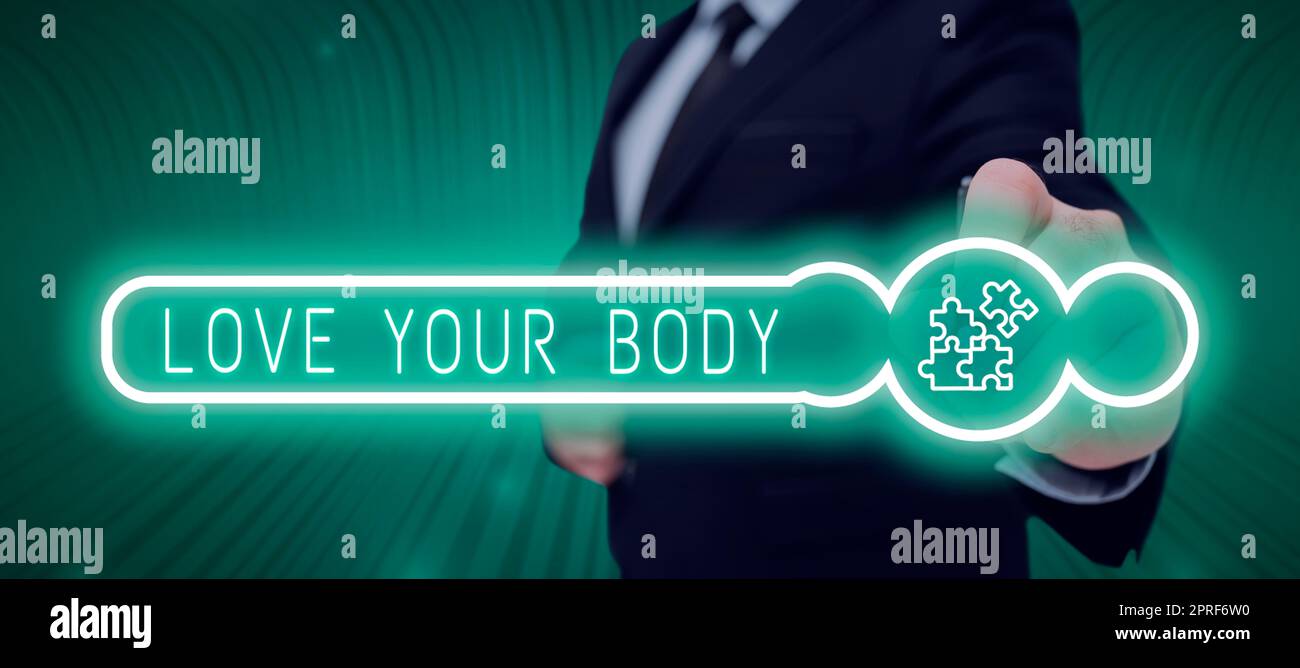 Testo scritto a mano Amore il tuo corpo. Business Concept SelfAcceptance prendersi cura di sé stessi hanno una dieta sana Foto Stock