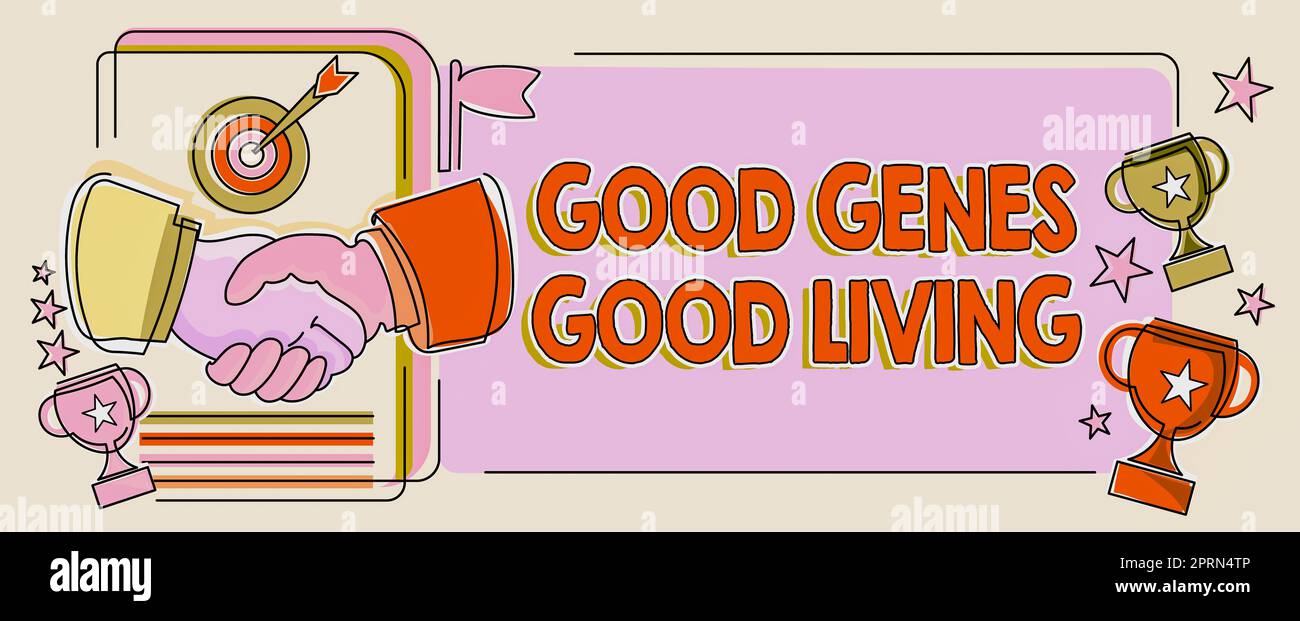 Didascalia concettuale Good Genes Good Living, Parola scritta sui risultati genetici ereditati nella longevità vita sana Foto Stock